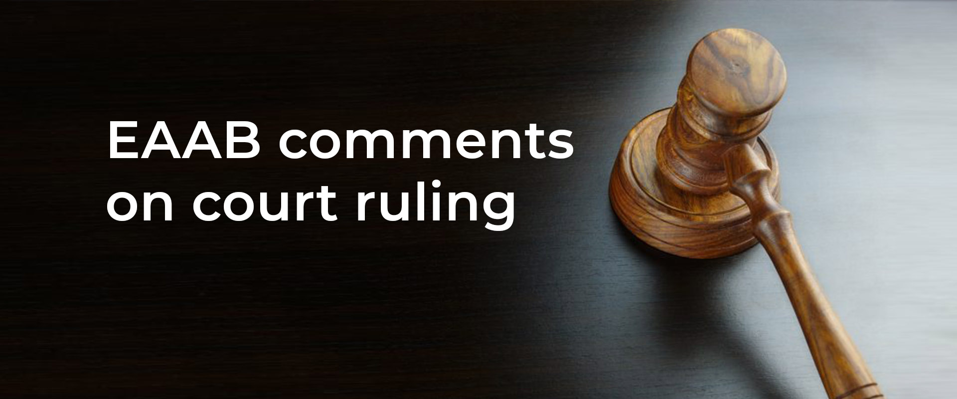 eaab comments on court ruling 1